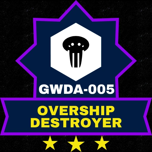 GWDA-005 Overship Destroyer