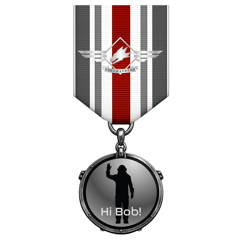 Hi Bob! Medal