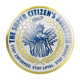 The Super Citizen's Bulletin